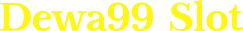 Dewa99 Slot